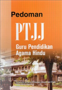 Image of Pedoman PTJJ : Guru Pendidikan Agama Hindu